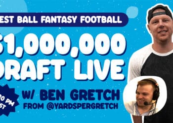 $1 Million Dollar Draft Live with Ben Gretch from Stealing Signals – August 12th, 2021
